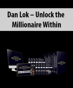 Dan Lok – Unlock the Millionaire Within | Available Now !
