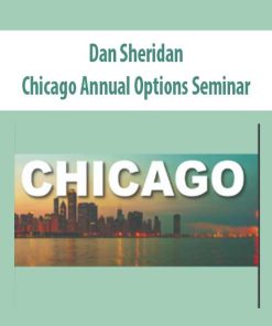 Dan Sheridan’s Chicago Annual Options Seminar | Available Now !