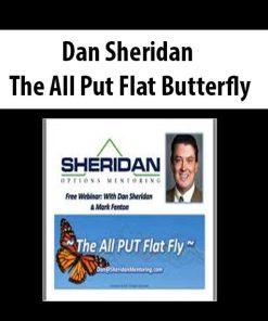 Dan Sheridan – The All Put Flat Butterfly | Available Now !