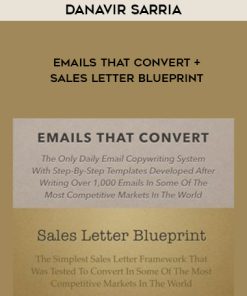 Danavir Sarria – Emails That Convert + Sales Letter Blueprint | Available Now !