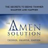 Daniel Amen – The Secrets to Being Thinner. Smarter and Happier | Available Now !