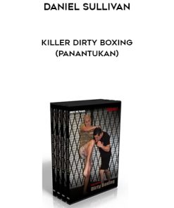 Daniel Sullivan – Killer Dirty Boxing (Panantukan) | Available Now !