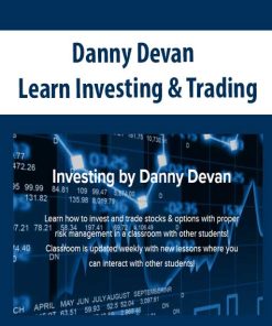 Danny Devan – Learn Investing & Trading | Available Now !