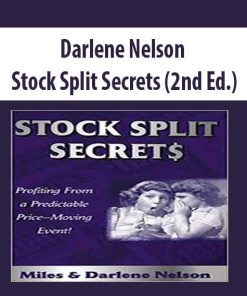 Darlene Nelson – Stock Split Secrets (2nd Ed.) | Available Now !