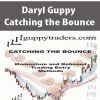 Daryl Guppy – Catching the Bounce | Available Now !