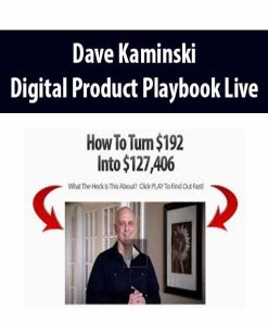 Dave Kaminski – Digital Product Playbook Live | Available Now !