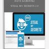 Dave Kaminski – Steal My Secrets 2.0 | Available Now !
