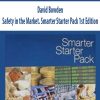 David Bowden – Safety in the Market. Smarter Starter Pack 1st Edition | Available Now !