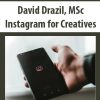 David Drazil, MSc – Instagram for Creatives | Available Now !