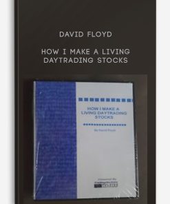 David Floyd – How I Make A Living Daytrading Stocks | Available Now !