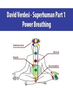 David Verdesi – Superhuman Part 1 – Power Breathing | Available Now !