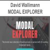 David Wallimann – MODAL EXPLORER | Available Now !