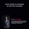 David Wygant – Guy’s Guide To Hooking Up For The Holidays | Available Now !