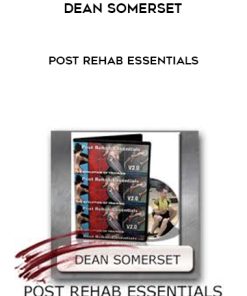 Dean Somerset – Post Rehab Essentials | Available Now !