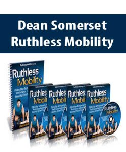 Dean Somerset – Ruthless Mobility | Available Now !