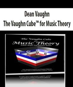 Dean Vaughn – The Vaughn Cube™ for Music Theory | Available Now !