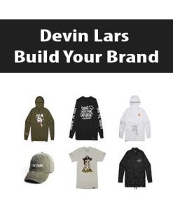 Devin Lars – Build Your Brand | Available Now !