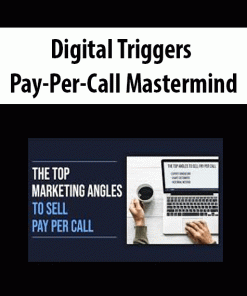 Digital Triggers – Pay-Per-Call Mastermind | Available Now !