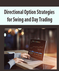 Directional Option Strategies for Swing and Day Trading | Available Now !