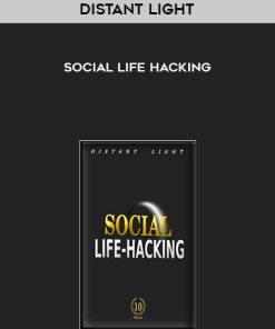 Distant Light – Social Life Hacking | Available Now !