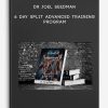 Dr Joel Seedman – 6 Day Split Advanced Training Program | Available Now !