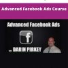Darin Pirkey – Advanced Facebook Ads Course | Available Now !