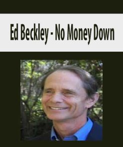 Ed Beckley – No Money Down | Available Now !