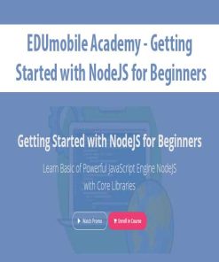 EDUmobile Academy – Getting Started with NodeJS for Beginners | Available Now !