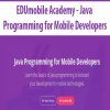 EDUmobile Academy – Java Programming for Mobile Developers | Available Now !