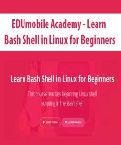 EDUmobile Academy – Learn Bash Shell in Linux for Beginners | Available Now !