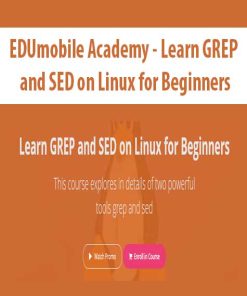 EDUmobile Academy – Learn GREP and SED on Linux for Beginners | Available Now !