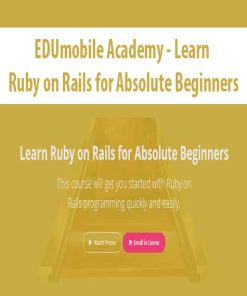 EDUmobile Academy – Learn Ruby on Rails for Absolute Beginners | Available Now !