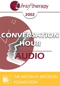 BT02 Conversation Hour 08 – Stephen Lankton, MSW, DAHB | Available Now !