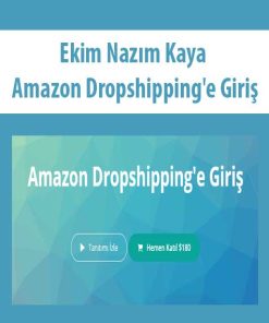 Ekim Naz?m Kaya – Amazon Dropshipping’e Giri? | Available Now !