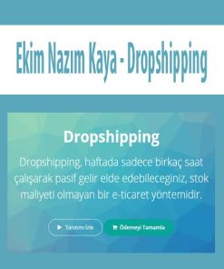 Ekim Naz?m Kaya – Dropshipping | Available Now !