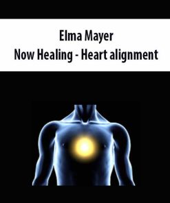 Elma Mayer- Now Healing – Heart alignment | Available Now !