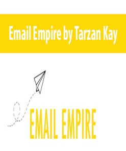 Tarzan Kay – Email Empire | Available Now !