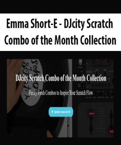 Emma Short-E – DJcity Scratch Combo of the Month Collection | Available Now !