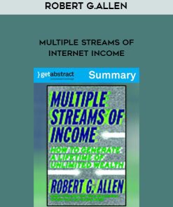 Robert G.Allen – Multiple Streams of Internet Income | Available Now !