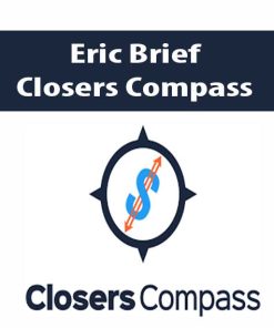 Eric Brief – Closers Compass | Available Now !