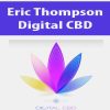 Eric Thompson – Digital CBD | Available Now !