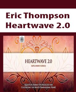 Eric Thompson – Heartwave 2.0 | Available Now !