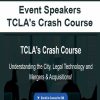 Event Speakers – TCLA’s Crash Course | Available Now !