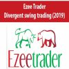 Ezee Trader – Divergent swing trading | Available Now !