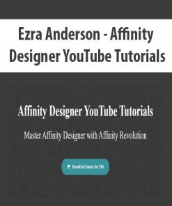 Ezra Anderson – Affinity Designer YouTube Tutorials | Available Now !