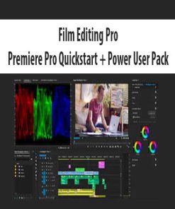 Film Editing Pro – Premiere Pro Quickstart + Power User Pack | Available Now !