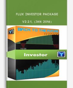 Flux Investor Package v2.2.1, (Jan 2016) | Available Now !