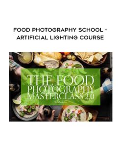 Food Photography School – Artificial Lighting Course | Available Now !