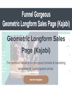 Funnel Gorgeous – Geometric Longform Sales Page (Kajabi) | Available Now !