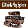 FX Childs Play System | Available Now !